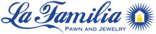 La Familia Pawn and Jewelry logo