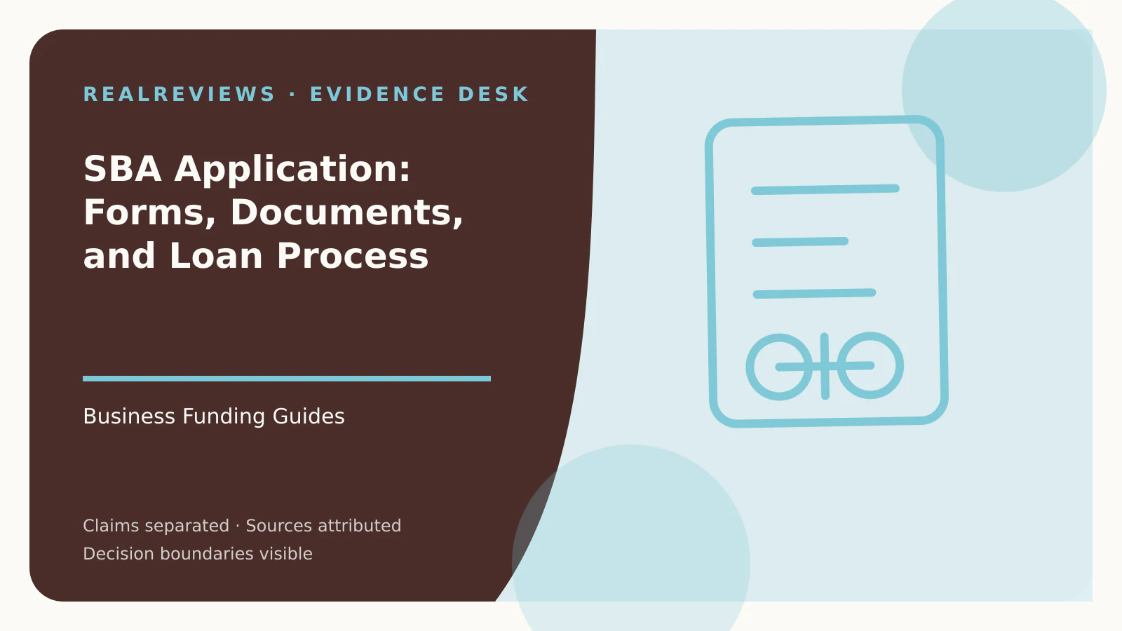 Abstract RealReviews editorial cover for SBA Application: Forms, Documents, and Loan Process, showing a decision ledger, funding path, and evidence checkpoints for a fact-checked buyer decision.