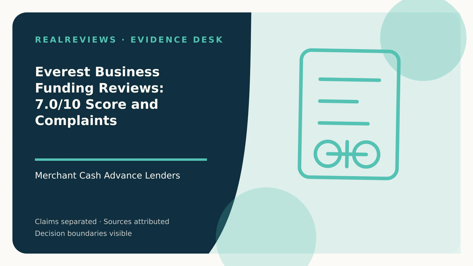 Abstract RealReviews editorial cover for Everest Business Funding Reviews: 7.0/10 Score and Complaints, showing a decision ledger, funding path, and evidence checkpoints for a fact-checked buyer decision.