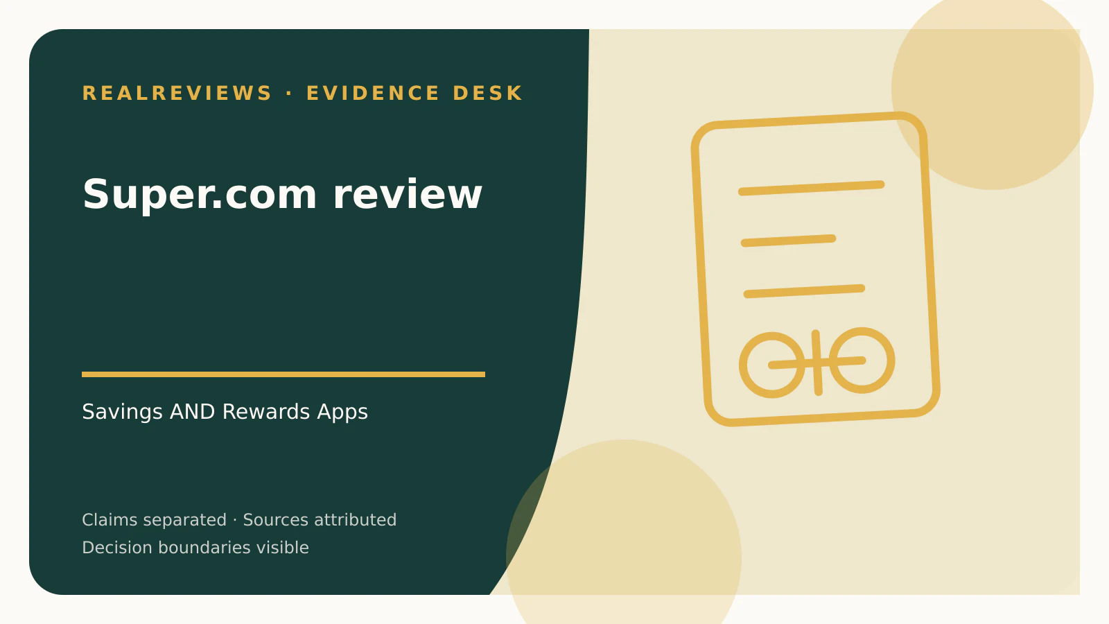 Abstract RealReviews editorial cover for Super.com review, showing a decision ledger, funding path, and evidence checkpoints for a fact-checked buyer decision.